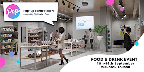 POP Food & Drink: Launch your products in London!