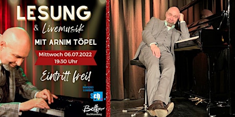 Lesung und Livemusik mit Arnim Töpel Tickets