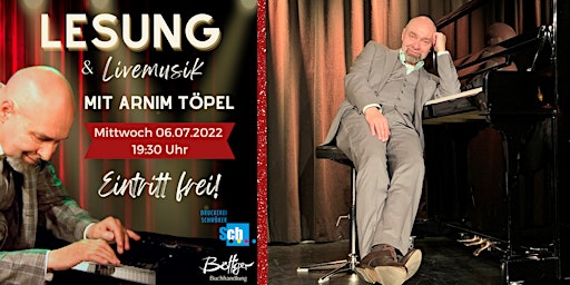 Lesung und Livemusik mit Arnim Töpel