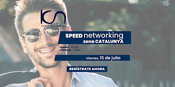 KCN Speed Networking Online Zona Catalunya - 15 de julio