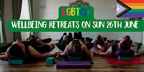 LGBTQ+ Wellbeing  Retreats at Studio 70 Yoga (2.5hr Workshop) tickets