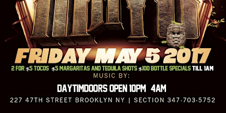 Cinco De Mayo May 5th 2017 AT LOVE NIGHTCLUB in Brooklyn GET YOUR TICKETS NOW!