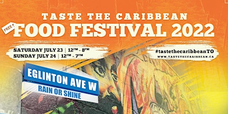 Taste The Caribbean Food Festival - July 23 & 24, 2022 tickets