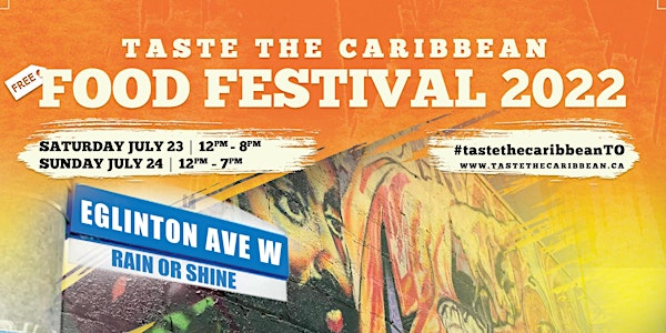 Taste The Caribbean Food Festival - July 23 & 24, 2022
