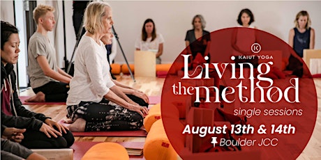 Living the Method Workshop - Why Yoga? - Single Sessions