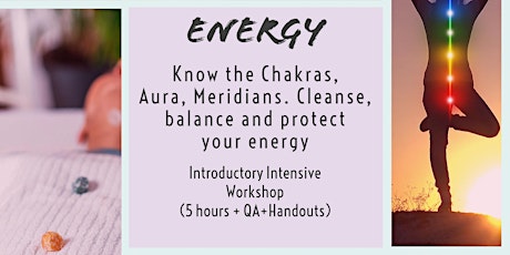 Know the Chakras & Aura. Cleanse, Balance and Protect your Energy tickets