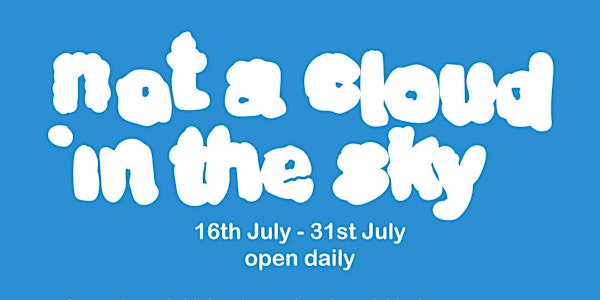 "Not a cloud in the sky" a Convenience exhibition at Birkenhead Park