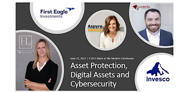 Asset Protection, Digital Assets and Cybersecurity