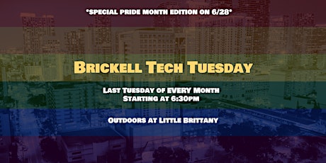 Brickell Tech Tuesday tickets