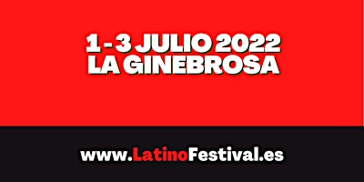 LATINO FESTIVAL 2022 - FERIA DE LATINO AMERICA