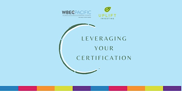 Leveraging Your Certification