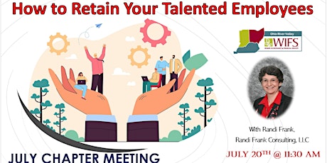 WIFS ORV July Mtg: How to Retain Your Talented Employees tickets