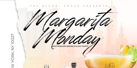 Margarita Mondays Brunch & Happy Hour Independence Day Edition tickets