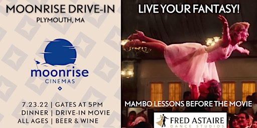 Mambo Lessons and Dirty Dancing at Moonrise: the Plymouth Drive-in