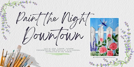 Paint the Night Downtown tickets