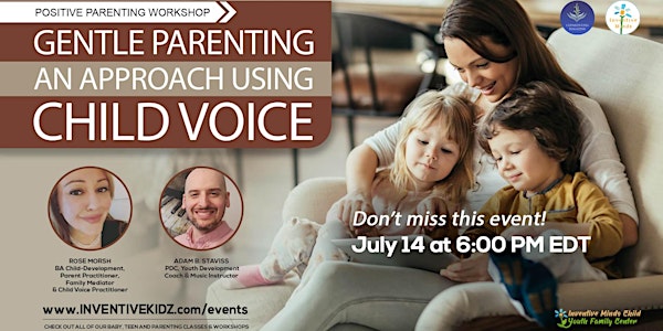 Gentle Parenting - An Approach Using Child Voice