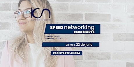 KCN Speed Networking Online Zona Norte - 22 de julio entradas