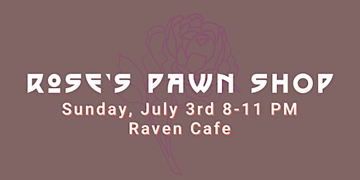 Rose's Pawn Shop