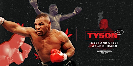 Mike Tyson Meet and Greet at nuEra Chicago