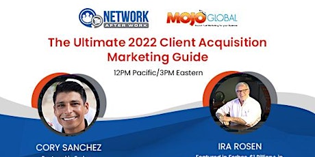 The Ultimate 2022 Client Acquisition Marketing Guide tickets