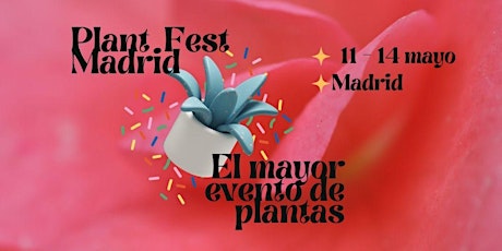 Plant Fest Madrid tickets