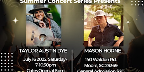 Summer Concert Series Taylor Austin Dye & Mason Horne tickets