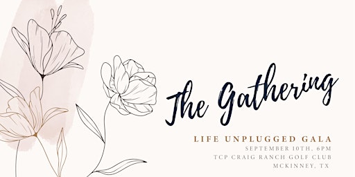 2022 Life Unplugged Gala