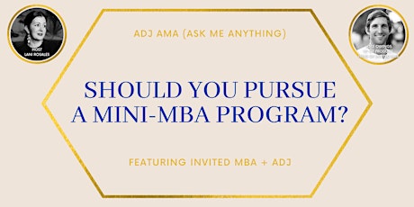 AMA (Ask Me Anything): Should you pursue a mini-MBA program? primary image