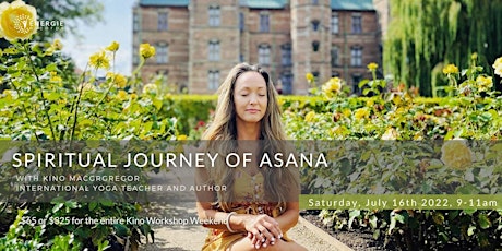 Kino MacGregor Comes to Montreal - The Spiritual Journey of Asana billets