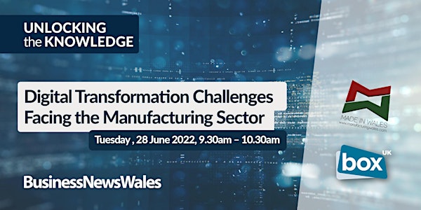 Digital Transformation Challenges Facing the Manufacturing Sector