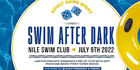 Adult Game Night-Swim After Dark tickets
