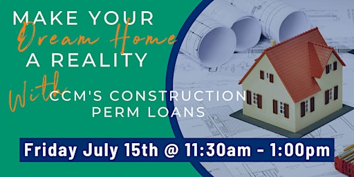 Make Your Dream Home a Reality w/ Construction Lending