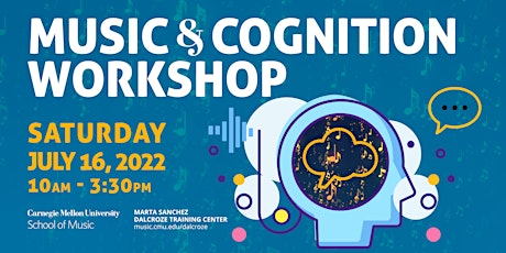 2022 Music and Cognition Workshop tickets