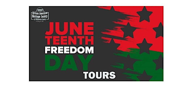Juneteenth FREE tours