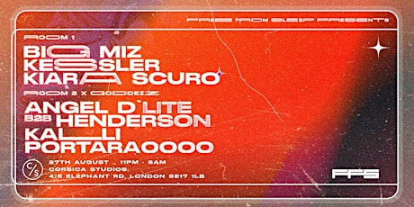 Big Miz, Kessler, Kiara Scuro + GODDEZZ @ Corsica Studios tickets
