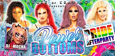 POWER BOTTOMS - PRIDE AFTERPARTY! tickets