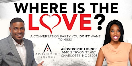 Xklusive Convos Charlotte: "Where Is The Love!?" A conversation party you don't want to miss!  primary image