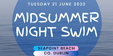 Imagem principal do evento Midsummer Night Swim