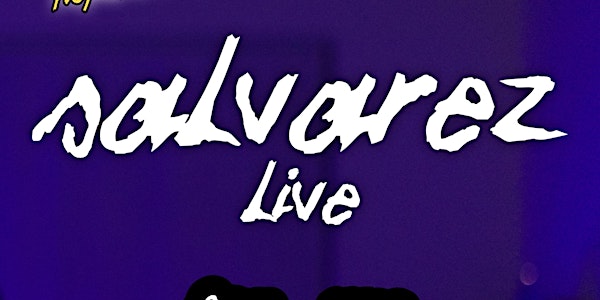 SALVAREZ / JACQUIE JOSHUA / JUNE EVERS / and VVEE (Performing Live)