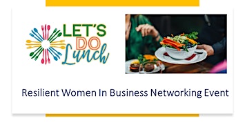 Delta/Surrey -  Resilient Women In Business Networking event