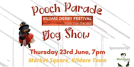 Imagem principal do evento Pooch Parade - Kildare Derby Festival Dog Show