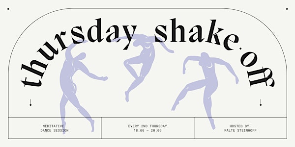 Thursday Shake Off | Dance & Meditation