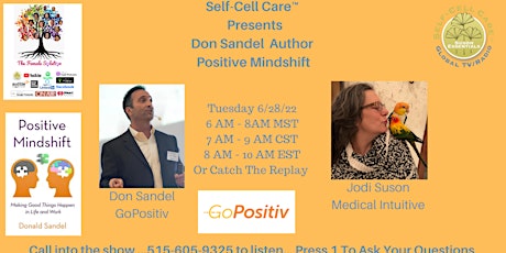 Self-Cell Care™ Presents Don Sandel Author Positive Mindshift tickets