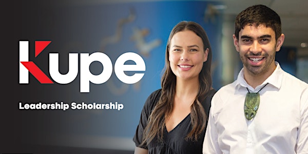 Kupe Leadership Scholarship Online Information Session - 27 July