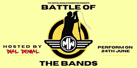 Mental Wheels Battle Of The Bands primary image