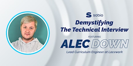 Primaire afbeelding van Sabio Tech Speaker Series:  Alec Down