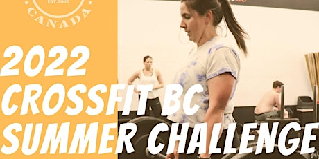 2022 CrossFit BC Summer Challenge tickets