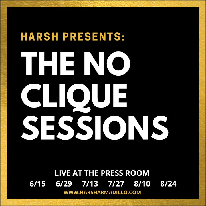 Harsh Presents: The No Clique Sessions image