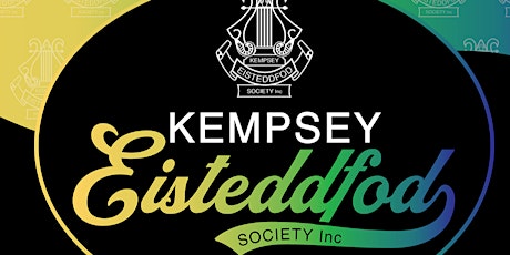 2022 Kempsey Eisteddfod - Groups weekend tickets