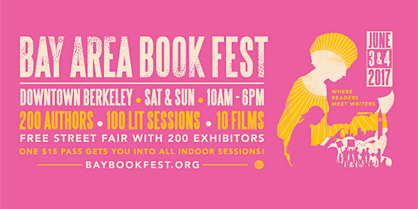 Bay Area Book Festival  June 3 & 4, 2017